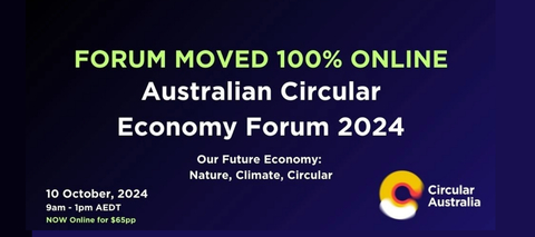 October's Australian Circular Economy Forum 2024 to move online